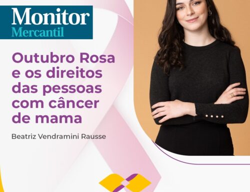 Outubro Rosa e os direitos das pessoas com câncer de mama