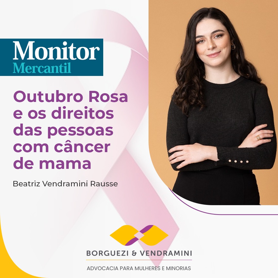 Foto da advogada e título da matéria publicada no Monitor Mercantil "Outubro Rosa e os direitos das pessoas com câncer de mama"